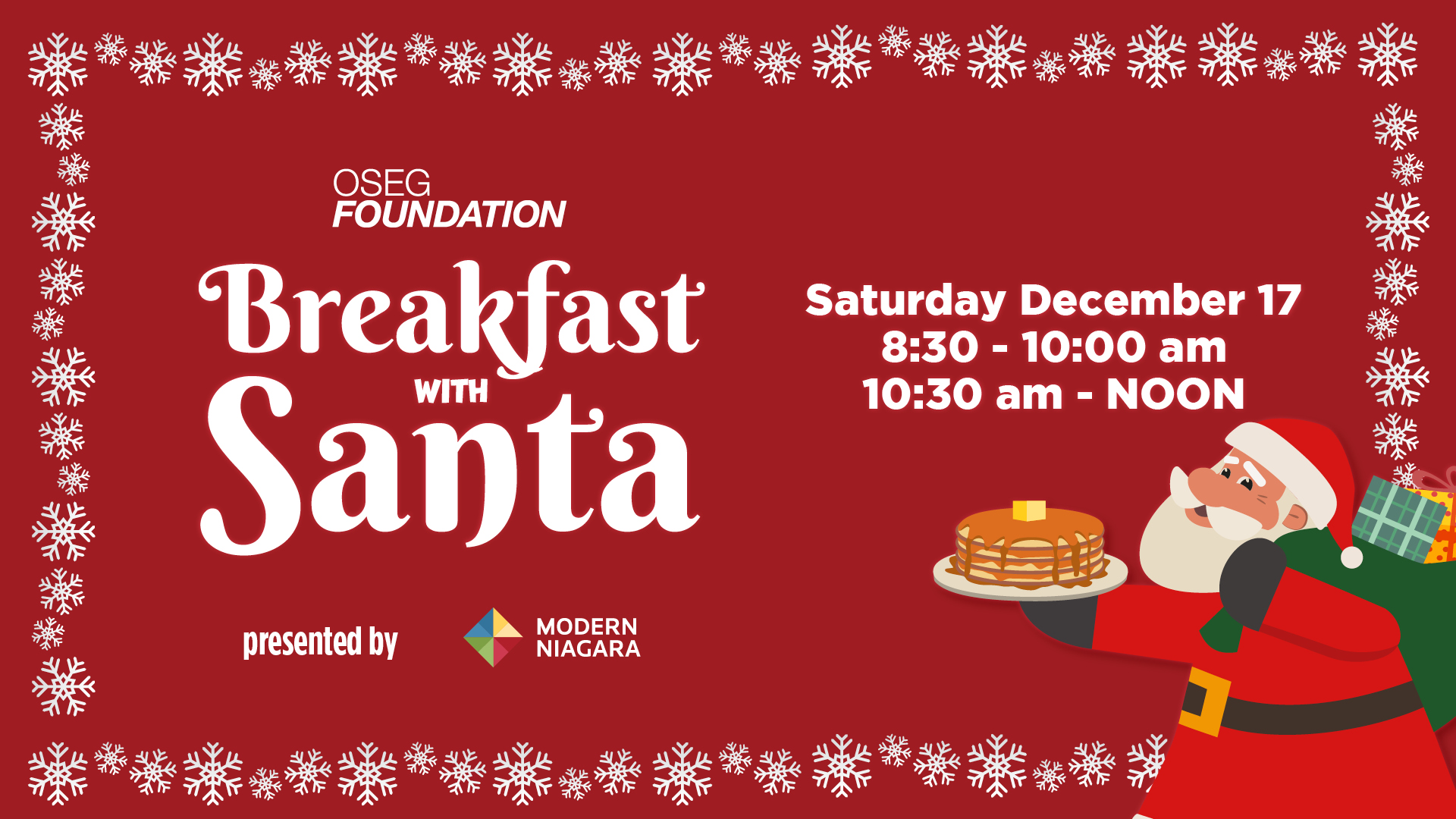Breakfast with Santa presented by Moder Niagara Saturday Dec 17 2022